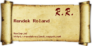 Rendek Roland névjegykártya